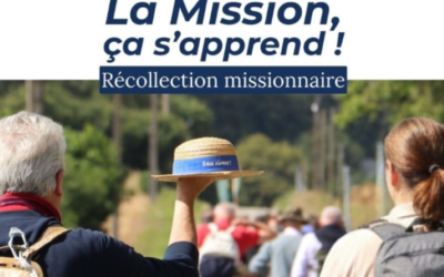 récollection Missionnaire !